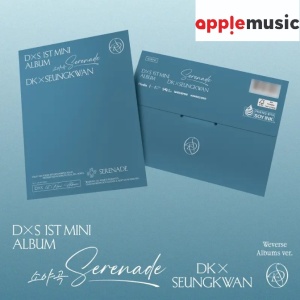 [Pre-order] DK X SEUNGKWAN (Seventeen) Mini Album Vol. 1 - Serenade (Weverse Albums) + Applemusic POB