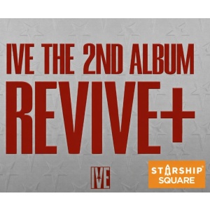 [Pre-Order] IVE 2nd Album - REVIVE+ (Digipack version) (with Starship POB)