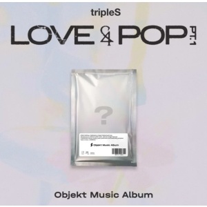 [Pre-Order] tripleS Album - LOVE&POP pt.1 (Objekt Music Album Version)