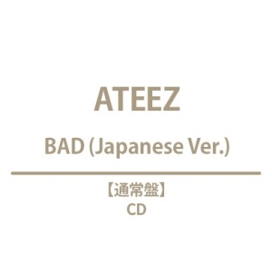[Pre-Order] ATEEZ Japan 5th Single Album - BAD (Normal Edition) W/ HMV POB