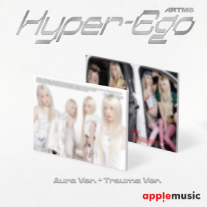 [Pre-Order] ARTMS - Hyper-Ego W/ Applemusic POB