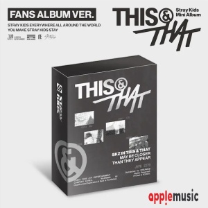 Stray Kids Mini Album - THIS & THAT (Fans Album version) W/ Applemusic POB